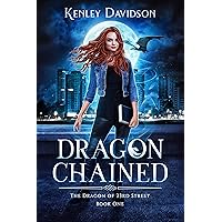 Dragon Chained (The Dragon of 23rd Street Book 1)