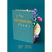 The Dictionary Story The Dictionary Story Hardcover Kindle