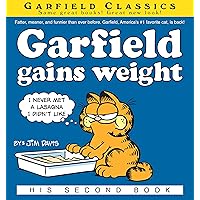 Garfield Gains Weight: His 2nd Book (Garfield Series) Garfield Gains Weight: His 2nd Book (Garfield Series) Kindle Paperback