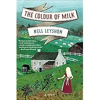 The Colour of Milk: A Novel The Colour of Milk: A Novel Kindle Paperback Hardcover