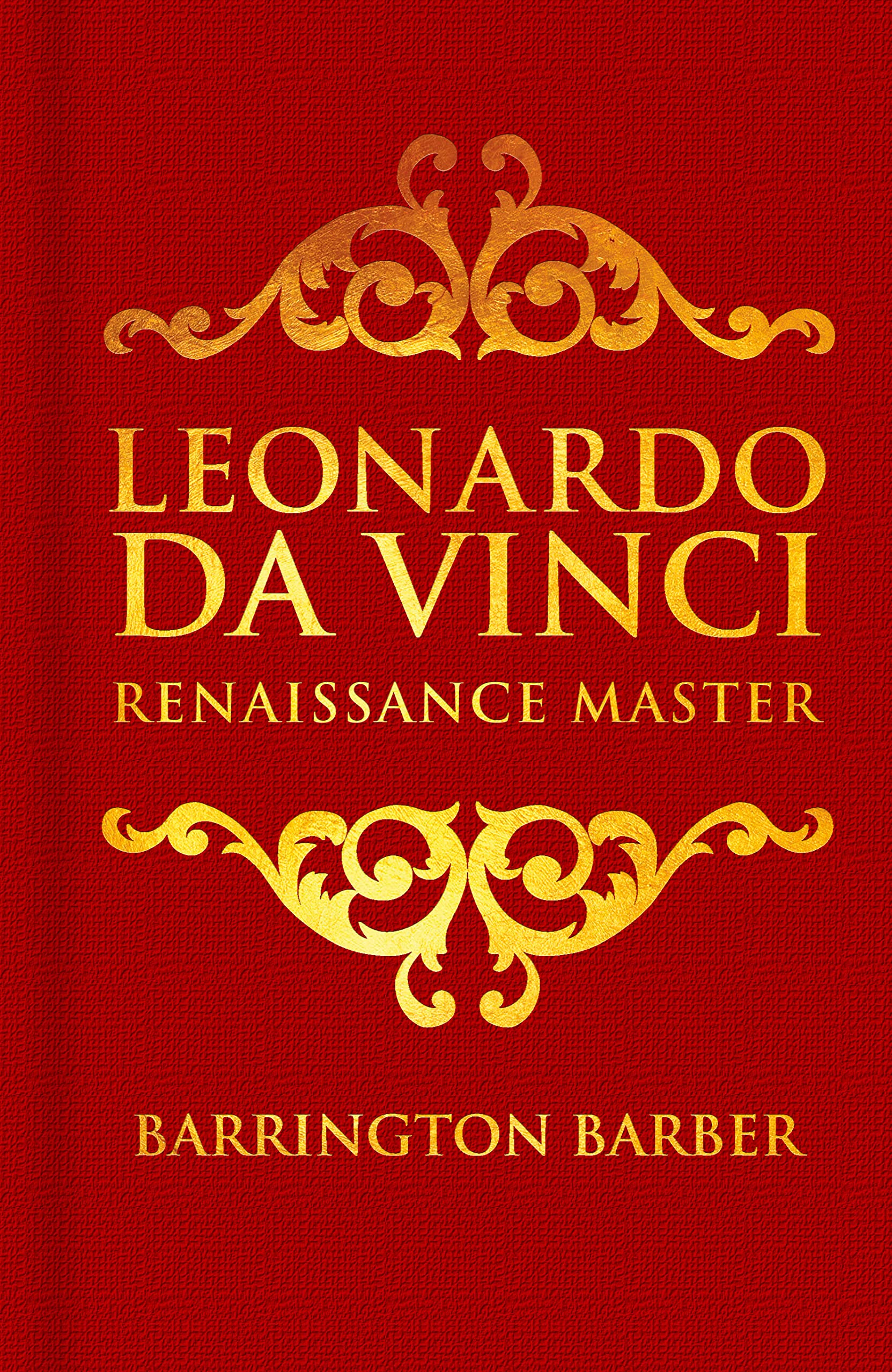 The Genius of Leonardo da Vinci