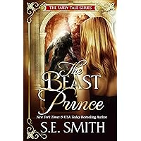 The Beast Prince: Fairy Tale Romance (The Fairy Tale Series Book 1) The Beast Prince: Fairy Tale Romance (The Fairy Tale Series Book 1) Kindle Audible Audiobook Paperback Audio CD