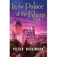 In the Palace of the Khans In the Palace of the Khans Kindle Paperback