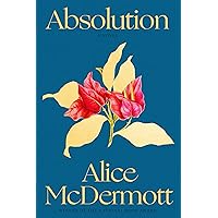Absolution: A Novel Absolution: A Novel Kindle Hardcover