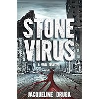 Stone Virus: A Viral Disaster Stone Virus: A Viral Disaster Kindle Paperback