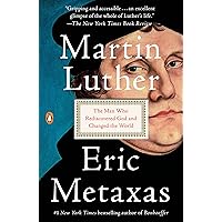 Martin Luther: The Man Who Rediscovered God and Changed the World Martin Luther: The Man Who Rediscovered God and Changed the World Audible Audiobook Paperback Kindle Hardcover Audio CD
