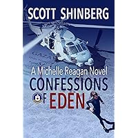 Confessions of Eden: A Riveting Spy Thriller (Michelle Reagan Book 1)