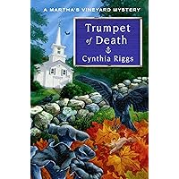 Trumpet of Death: A Martha's Vineyard Mystery (Martha's Vineyard Mysteries Book 13) Trumpet of Death: A Martha's Vineyard Mystery (Martha's Vineyard Mysteries Book 13) Kindle Hardcover
