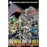 Brave & Bold 1: Lords of Luck Brave & Bold 1: Lords of Luck Paperback