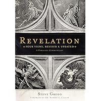Revelation: Four Views, Revised and Updated Revelation: Four Views, Revised and Updated Kindle Paperback