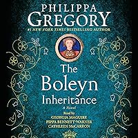 The Boleyn Inheritance: A Novel (The Plantagenet and Tudor Novels) The Boleyn Inheritance: A Novel (The Plantagenet and Tudor Novels) Audible Audiobook Paperback Kindle Hardcover Mass Market Paperback Audio CD Digital