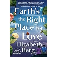 Earth's the Right Place for Love: A Novel Earth's the Right Place for Love: A Novel Kindle Paperback Audible Audiobook Hardcover