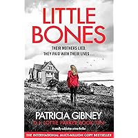 Little Bones: A totally addictive crime thriller (Detective Lottie Parker Book 10)