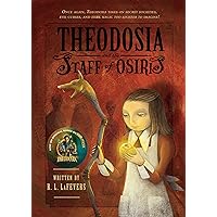 Theodosia and the Staff of Osiris (The Theodosia Series, 2) Theodosia and the Staff of Osiris (The Theodosia Series, 2) Paperback Audible Audiobook Kindle Hardcover MP3 CD