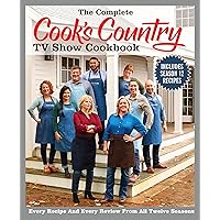 The Complete Cook's Country TV Show Cookbook Season 12: Every Recipe and Every Review from all Twelve Seasons (COMPLETE CCY TV SHOW COOKBOOK) The Complete Cook's Country TV Show Cookbook Season 12: Every Recipe and Every Review from all Twelve Seasons (COMPLETE CCY TV SHOW COOKBOOK) Paperback