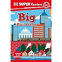 DK Super Readers Pre-Level Big Buildings DK Super Readers Pre-Level Big Buildings Paperback Kindle Hardcover