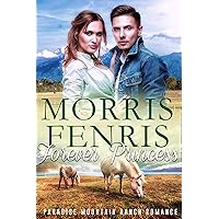 Forever Princess: Heartwarming Contemporary Christian Romance Book (Paradise Mountain Ranch Romance 4) Forever Princess: Heartwarming Contemporary Christian Romance Book (Paradise Mountain Ranch Romance 4) Kindle Hardcover Paperback