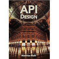 RESTful API Design: Best Practices in API Design with REST (API-University Series Book 3) RESTful API Design: Best Practices in API Design with REST (API-University Series Book 3) Kindle Paperback
