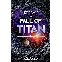 Fall of Titan (Realm Book 1)