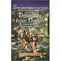 Defending from Danger (Rocky Mountain K-9 Unit Book 5) Defending from Danger (Rocky Mountain K-9 Unit Book 5) Kindle Audible Audiobook Paperback Mass Market Paperback Audio CD