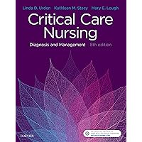 Critical Care Nursing - E-Book (Critical Care Nursing Diagnosis) Critical Care Nursing - E-Book (Critical Care Nursing Diagnosis) Kindle