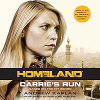 Carrie's Run: A Homeland Novel Carrie's Run: A Homeland Novel Audible Audiobook Paperback Kindle Mass Market Paperback
