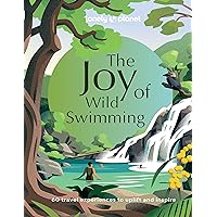 Lonely Planet The Joy of Wild Swimming