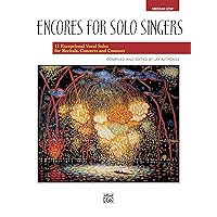 Encores for Solo Singers: Medium Low Voice Encores for Solo Singers: Medium Low Voice Paperback Audio CD