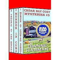 Cedar Bay Cozy Mysteries #3 Cedar Bay Cozy Mysteries #3 Kindle