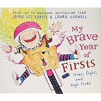 My Brave Year of Firsts: Tries, Sighs, and High Fives My Brave Year of Firsts: Tries, Sighs, and High Fives Hardcover Audible Audiobook