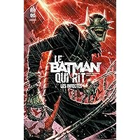 Le Batman Qui Rit - Tome 2 - Les Infectés (French Edition) Le Batman Qui Rit - Tome 2 - Les Infectés (French Edition) Kindle Hardcover