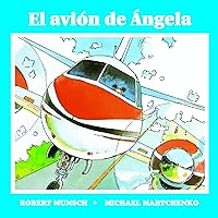 El avión de angela (Spanish Edition) El avión de angela (Spanish Edition) Paperback