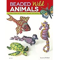 Beaded Wild Animals: Puffy Critters for Key Chains, Dangles, and Jewelry (Design Originals) 10 Projects include Butterflies, Hummingbird, Turtle, Frog, Seahorse, Cat, Fish, Bear, and Phoenix Beaded Wild Animals: Puffy Critters for Key Chains, Dangles, and Jewelry (Design Originals) 10 Projects include Butterflies, Hummingbird, Turtle, Frog, Seahorse, Cat, Fish, Bear, and Phoenix Paperback