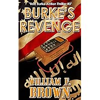 Burke's Revenge: Bob Burke Action Thriller #3 (Bob Burke Action Adventure Novels)