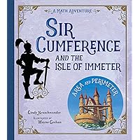 Sir Cumference and the Isle of Immeter (Math Adventures) Sir Cumference and the Isle of Immeter (Math Adventures) Paperback Kindle Library Binding