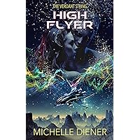 High Flyer (Verdant String Book 4)