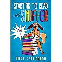 Starting to Read With Sniffer Books 1 to 5: Beginner readers, Reading books for children ages 3 to 6