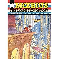 Moebius Oeuvres: The Long Tomorrow USA (French Edition) Moebius Oeuvres: The Long Tomorrow USA (French Edition) Kindle Hardcover Paperback