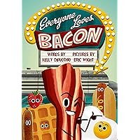 Everyone Loves Bacon Everyone Loves Bacon Hardcover Kindle