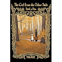 The Girl From the Other Side: Siúil, a Rún Deluxe Edition III (Vol. 7-9 Hardcover Omnibus) The Girl From the Other Side: Siúil, a Rún Deluxe Edition III (Vol. 7-9 Hardcover Omnibus) Hardcover