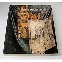 Robert Rauschenberg: A Retrospective Robert Rauschenberg: A Retrospective Paperback Hardcover
