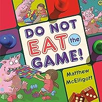Do Not Eat the Game! Do Not Eat the Game! Hardcover Library Binding Kindle