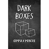 Dark Boxes