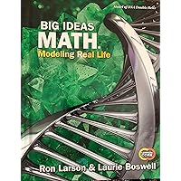 Big Ideas Math: Modeling Real Life Common Core - Grade 6 Student Edition Modeling Real Life Common Core - Grade 6 Student Edition