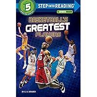 Basketball's Greatest Players (Step into Reading) Basketball's Greatest Players (Step into Reading) Paperback Kindle Hardcover
