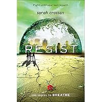 Resist (Breathe Book 2) Resist (Breathe Book 2) Kindle Hardcover Paperback