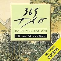 365 Tao: Daily Meditations 365 Tao: Daily Meditations Audible Audiobook