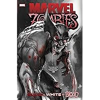 MARVEL ZOMBIES: BLACK, WHITE & BLOOD TREASURY EDITION MARVEL ZOMBIES: BLACK, WHITE & BLOOD TREASURY EDITION Paperback Kindle