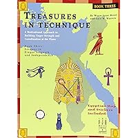 Treasures in Technique - Lessons in Finger Strength and Independence (Fjh Piano Teaching Library, 3) Treasures in Technique - Lessons in Finger Strength and Independence (Fjh Piano Teaching Library, 3) Paperback