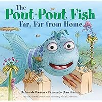 The Pout-Pout Fish, Far, Far from Home (A Pout-Pout Fish Adventure) The Pout-Pout Fish, Far, Far from Home (A Pout-Pout Fish Adventure) Board book Kindle Audible Audiobook Hardcover